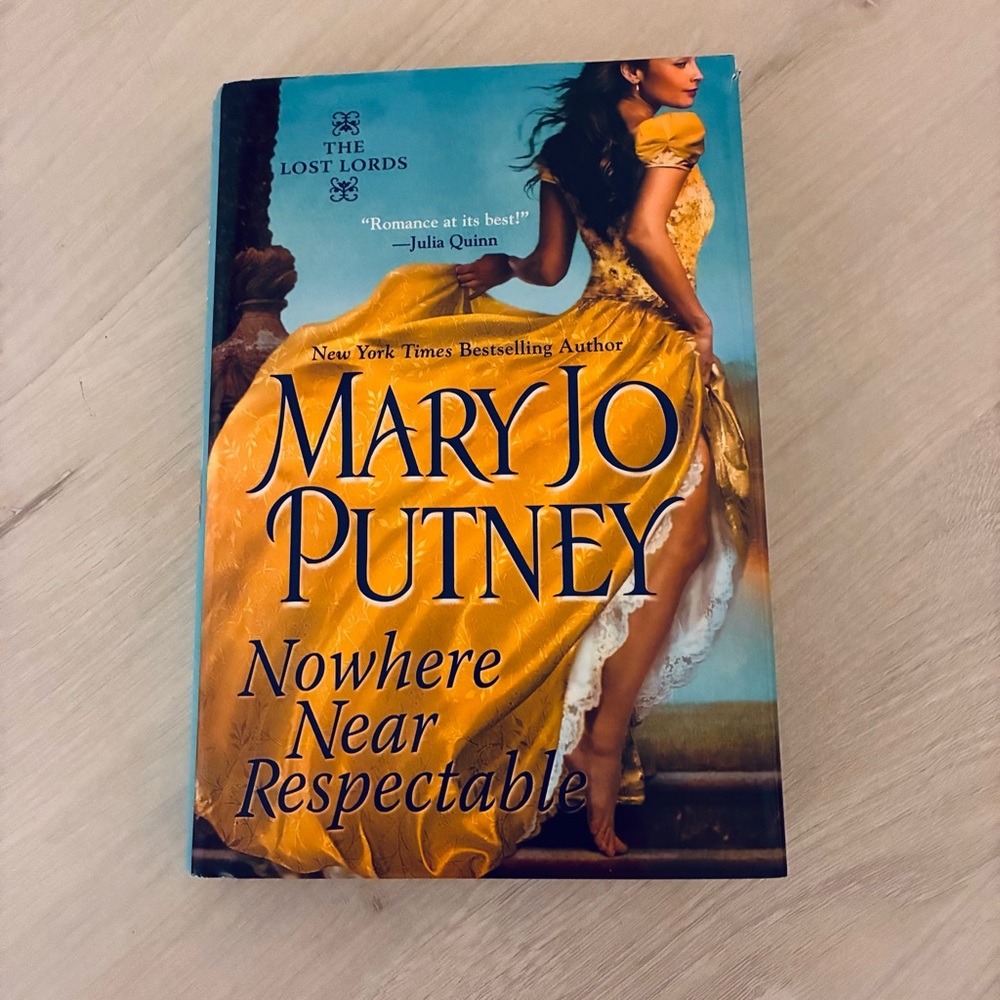 Nowhere Near Respectable Mary Jo Putney HC 2011 – Large Print – Zebra Books